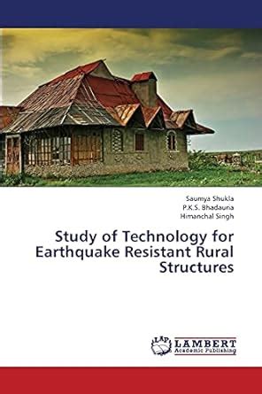 Buy Study of Technology for Earthquake Resistant Rural Structures Book ...