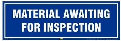 Mr. SAFE Material Awaiting for Inspection In PVC Sticker (12 Inch X 4 ...