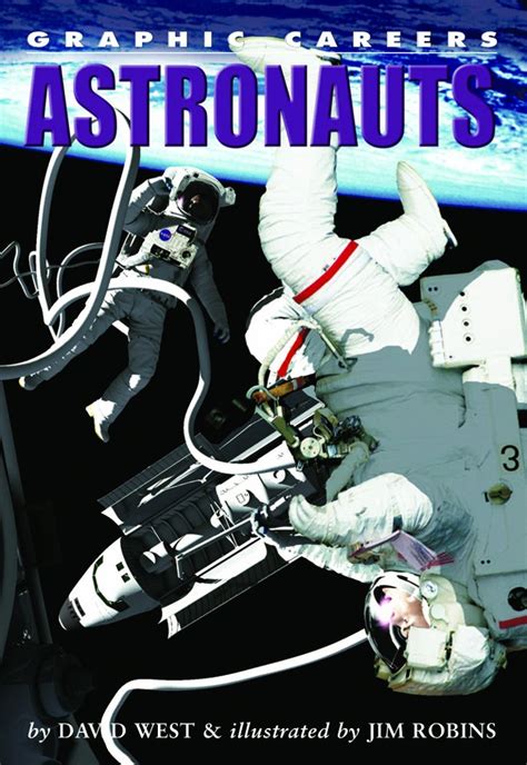 Astronauts (Graphic Careers) : West, David, Robins, Jim: Amazon.in: Books