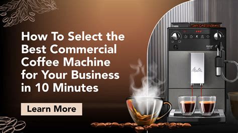 How To Select the Best Commercial Coffee Machine for Your Business in ...