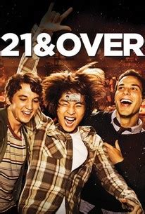 21 and Over | Rotten Tomatoes