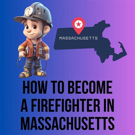 Ultimate Guide to Becoming a Firefighter in Massachusetts - Fire ...