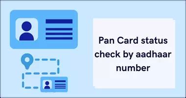 PAN card status check by Aadhaar number - step by step procedure