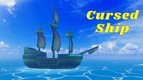 Where is The Cursed Ship in Blox Fruits | Cursed Ship Location - YouTube