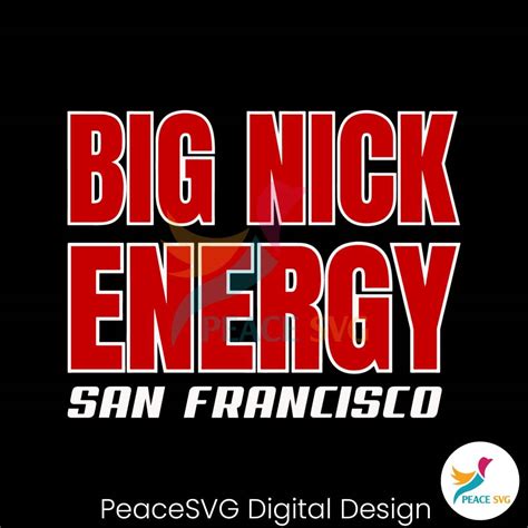 Nick Bosa Big Nick Energy San Francisco SVG Files For Cricut » Peace SVG