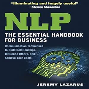 NLP:The Essential Handbook for Business: Communication Techniques to ...