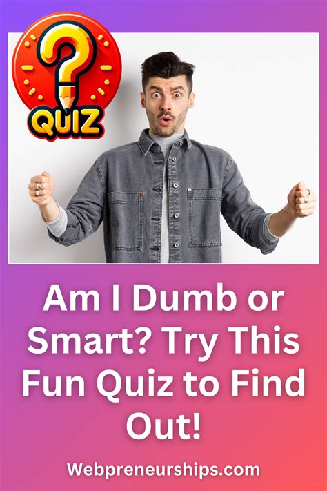 How Dumb Am I Quiz: Am I Stupid Test – YRXHUZ