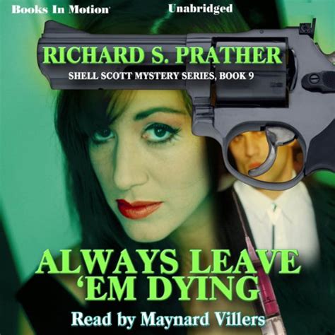 Always Leave 'Em Dying: Shell Scott Mystery Series, Book 9 (Audio ...