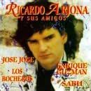 Ricardo Arjona Y Sus Amigos: Arjona, Ricardo, Jose Jose, Bocheros ...