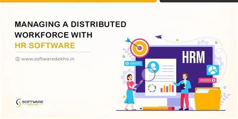 Managing a Distributed Workforce with HR Software