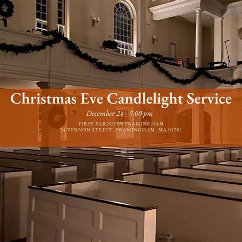 Christmas Eve Candlelight Service, First Parish in Framingham Unitarian ...