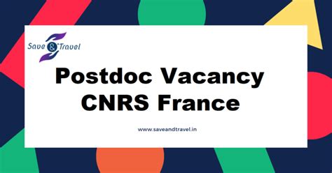 15+ Postdoc Vacancy at CNRS France