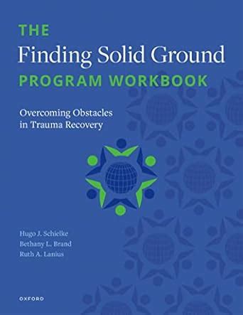 The Finding Solid Ground Program Workbook: Overcoming Obstacles in ...