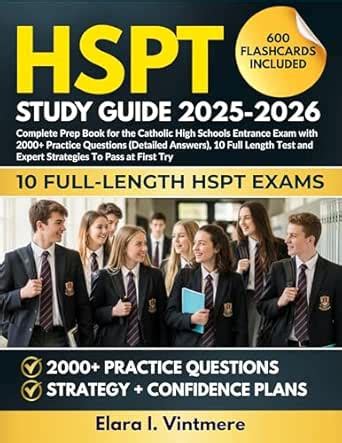HSPT Study Guide 2025-2026: Complete Prep Book for Catholic High ...