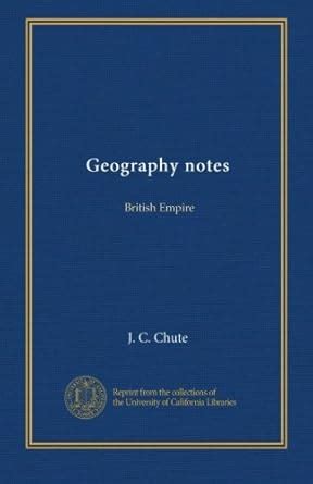 Geography notes: British Empire : Amazon.in: Books
