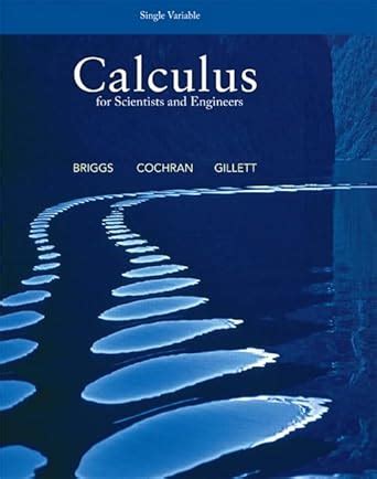 Buy Calculus for Scientists and Engineers, Single Variable Book Online ...