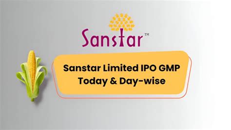 Sanstar Limited IPO: Public Issue Subscribed 83x On Final Day, GMP ...