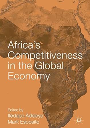Africa’s Competitiveness in the Global Economy (AIB Sub-Saharan Africa ...