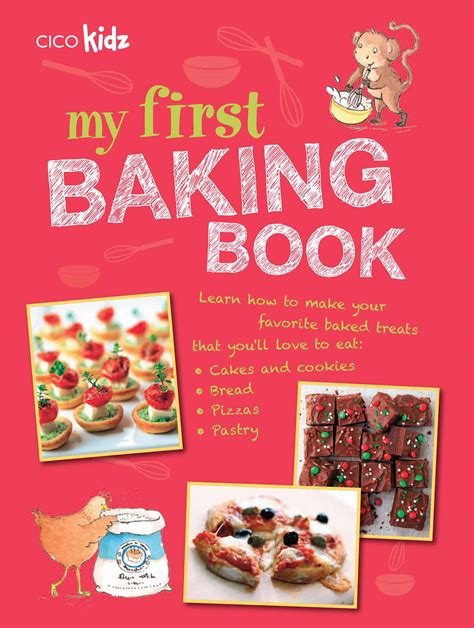 My First Baking Book : 35 easy and fun recipes for children aged 7 ...