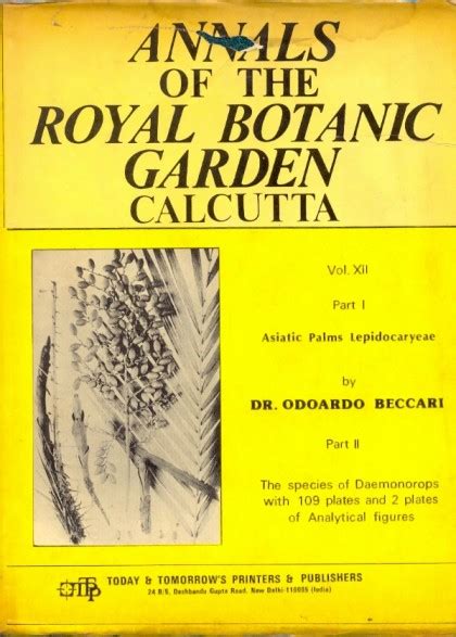 Asiatic Palms Part (1) Lepidocaryeae, Part (2) The Species of Daemonorops