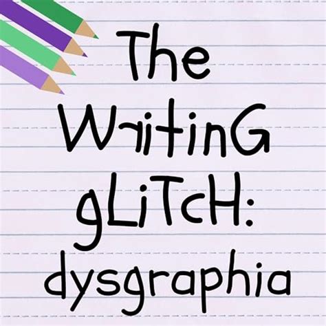 The Writing Glitch: Hack Dysgraphia No Pencil Required : Cheri Dotterer ...