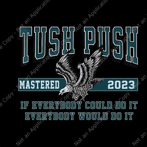 The Tush Push Eagles Png, Tush Push Mastered 2023 Philadelphia Eagles ...