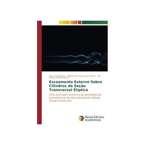 Buy Escoamento Externo Sobre Cilindros de Seção Transversal Elíptica ...