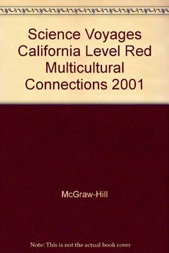 Science Voyages California Level Red Multicultural Connections 2001 ...
