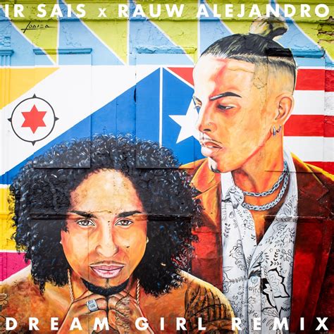 ‎Dream Girl (Remix) - Single - Album by Ir-Sais & Rauw Alejandro ...