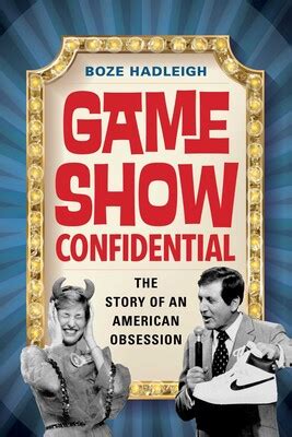 Game Show Confidential eBook by Boze Hadleigh | Official Publisher Page ...