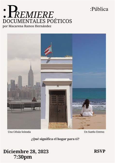 Premiere Documentales Poéticos, Pública Espacio Cultural, San Juan, 28 ...