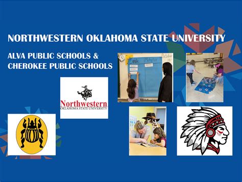 Northwestern Oklahoma State University, Alva Public Schools and ...