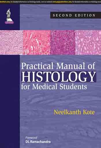 PRACTICAL MANUAL OF HISTOLOGY FOR MEDICAL STUDENTS,2/E,NEELKANTH KOTE ...
