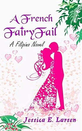 A French Fairyfail: A Filipino Novel : Amazon.in: Books