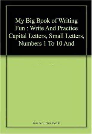 Amazon.in: Buy My Big Book of Writing Fun : Write And Practice Capital ...