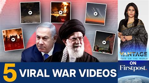 5 Videos That Define the Israel–Iran Conflict | Vantage with Palki ...