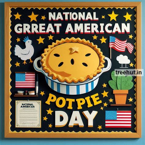 September 23 National Great American Pot Pie Day Bulletin Board Ideas ...