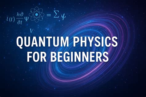 Quantum Physics for Beginners – Exploring the Hidden Science of Reality - Masked Matrix