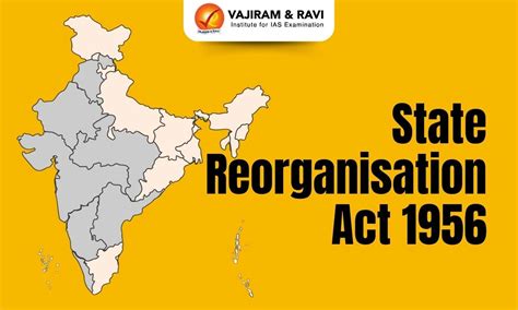 State Reorganisation Act 1956, Provisions, Limitations