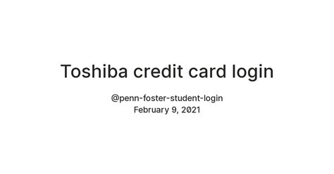 Toshiba credit card login — Teletype