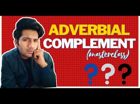 Image result for Adverbial Complement