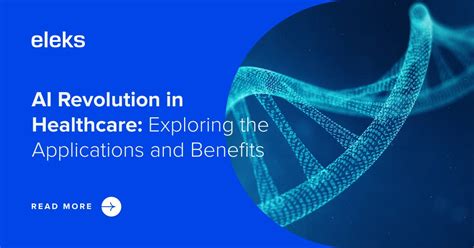 AI in Healthcare Industry: Exploring the Applications and Benefits