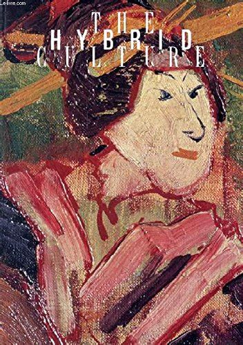 The Hybrid Culture - What Happened When East and West Met : Amazon.in ...