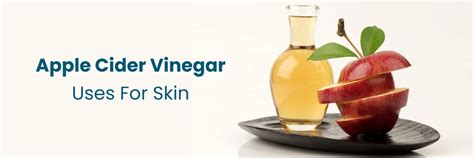 Easy Ways to Use Apple Cider Vinegar Uses For Skin