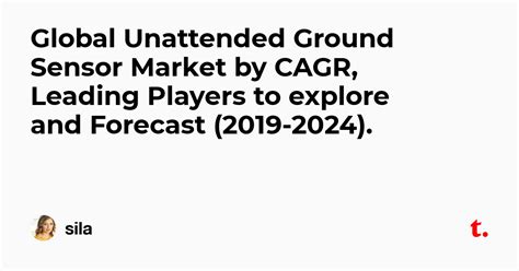 Global Unattended Ground Sensor Market by CAGR, Leading Players to ...
