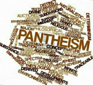 Tanrıyı veya Dini Reddeden Akımlar - Panteizm (Tümtanrıcılık)