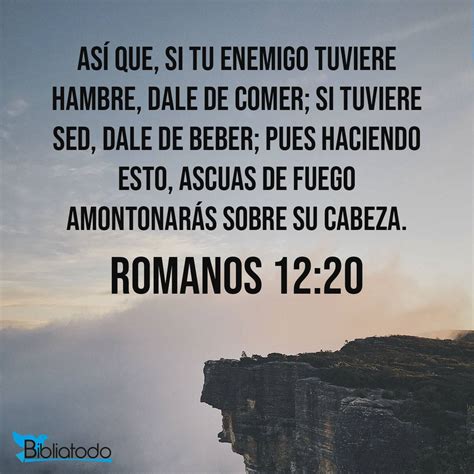 Romanos 12:20 Referencias Cruzadas de la Biblia | Conexiones Versículo ...