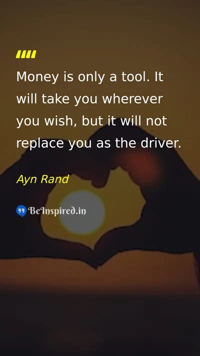 Ayn Rand Quotes - Objectivism & Philosophy | BeInspired.in