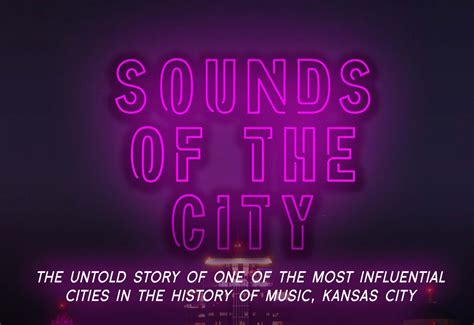 Best of KC 2025: Documentary Sounds of the City is a musical love ...