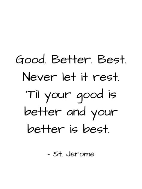 Good Better Best Never Let It Rest Poster